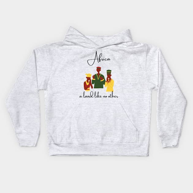 Africa a land like no other Kids Hoodie by TheMugzzShop